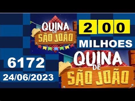 resultado da quina de são joão|RESULTADO QUINA DE SÃO JOÃO 6172: confira os números .